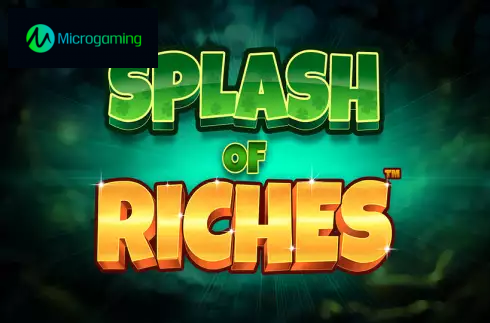 Splash of Riches